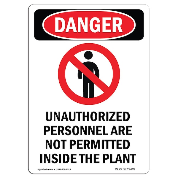Safety Sign, OSHA Danger, 24" Height, Unauthorized Personnel, Portrait, DS-D-1824-V-1595